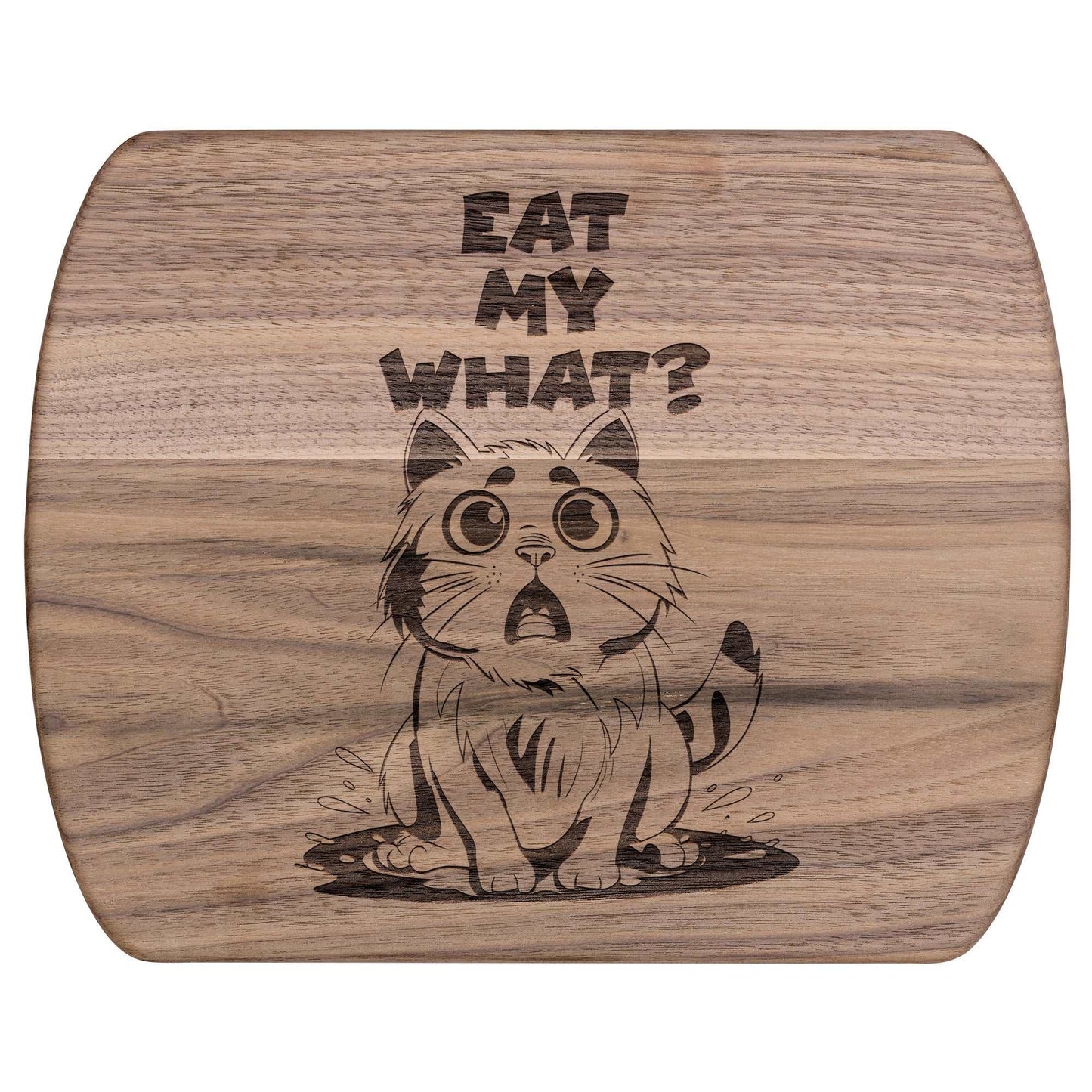 Funny Hardwood Oval Cutting Board - Eat My What