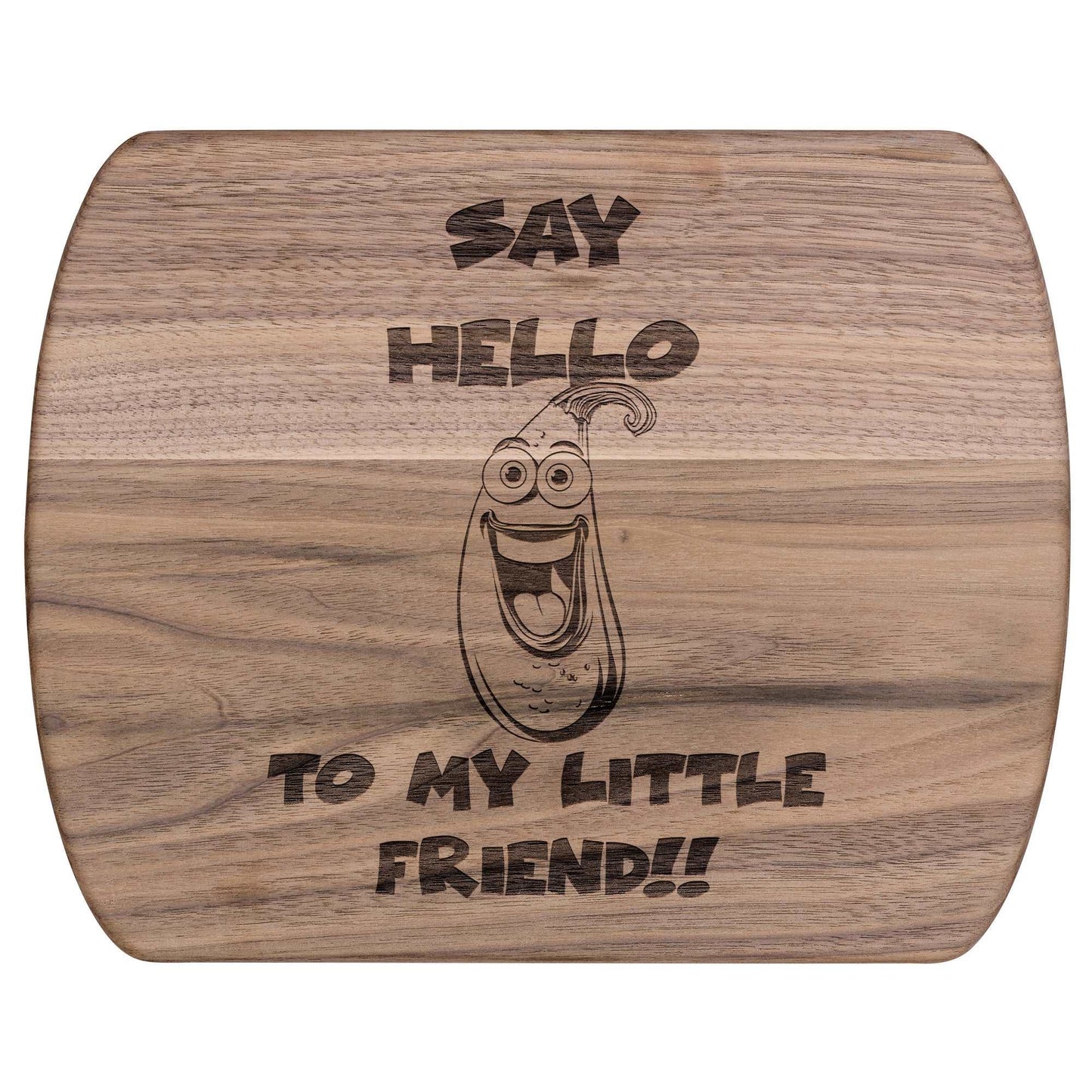 Funny Hardwood Oval Cutting Board - My Little Friend