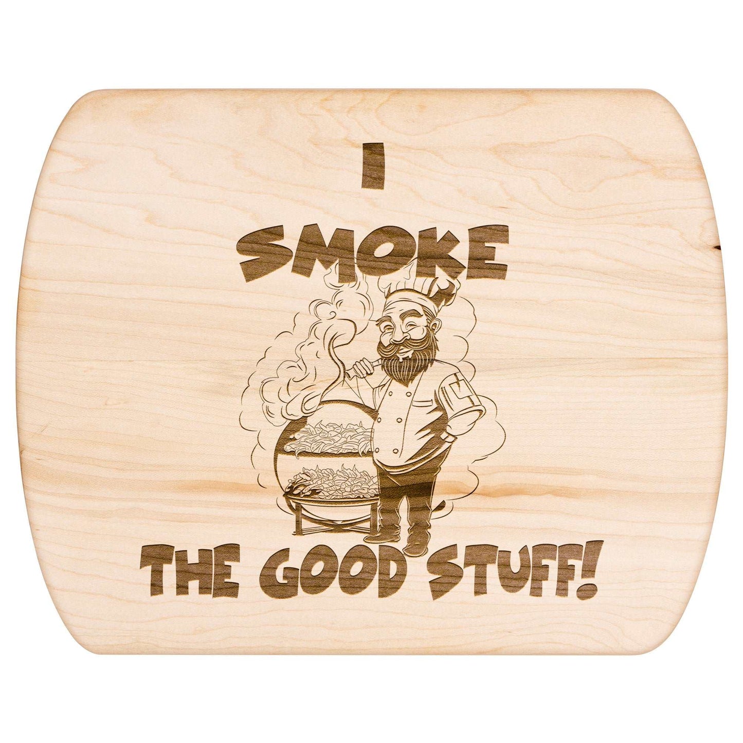 Funny Hardwood Oval Cutting Board - Smoke the Good Stuff
