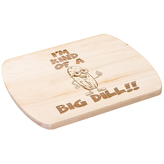Funny Hardwood Oval Cutting Board - Big Dill