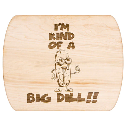 Funny Hardwood Oval Cutting Board - Big Dill