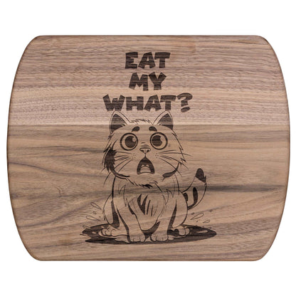 Funny Hardwood Oval Cutting Board - Eat My What