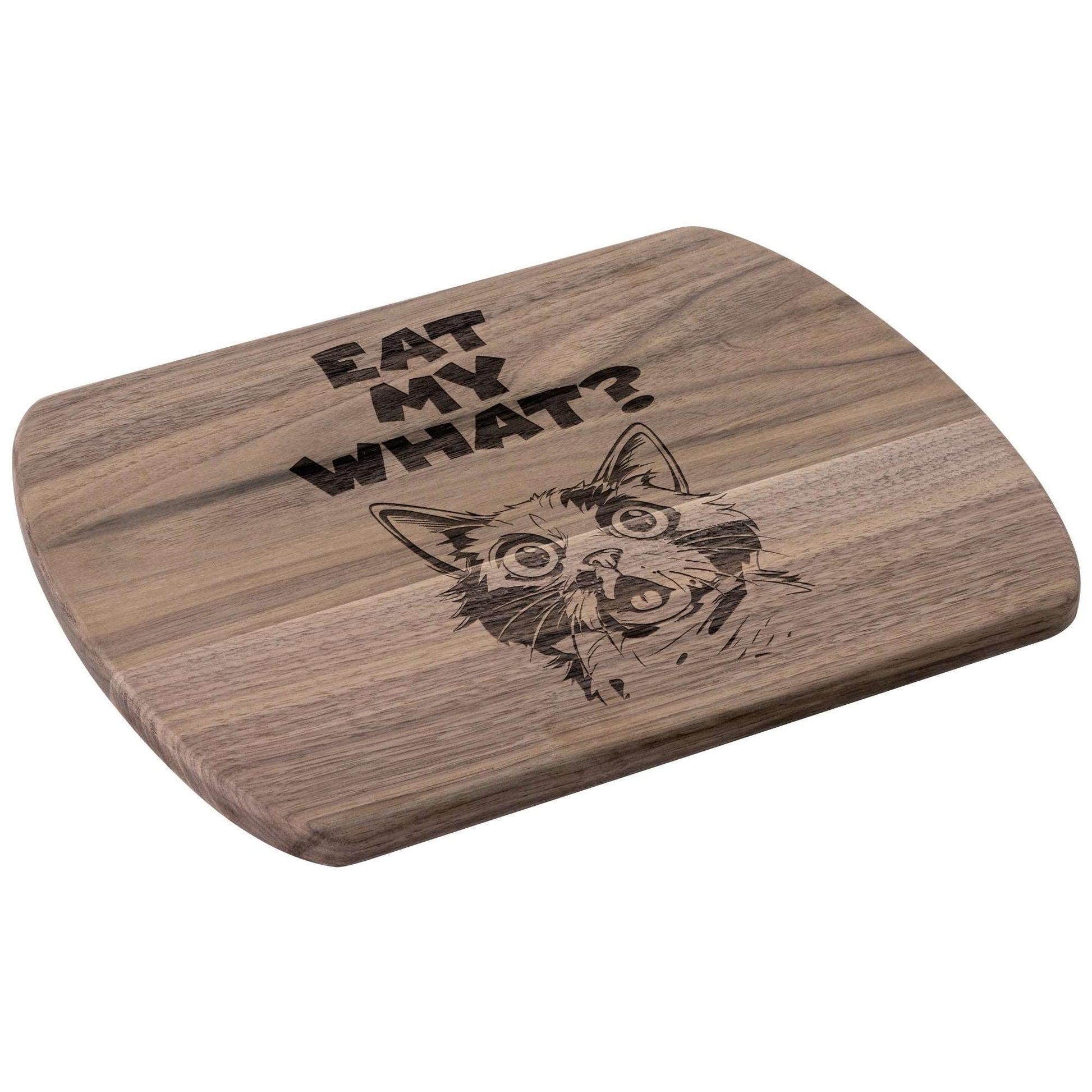 Funny Hardwood Oval Cutting Board - Eat My What 2