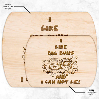 Funny Hardwood Oval Cutting Board - I Like Big Buns