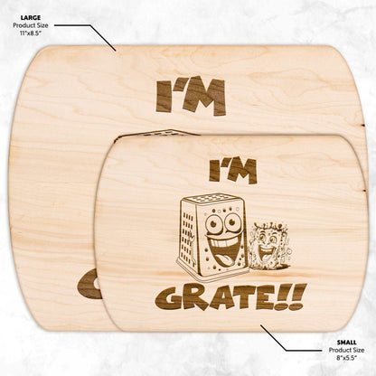 Funny Hardwood Oval Cutting Board - I'm Grate