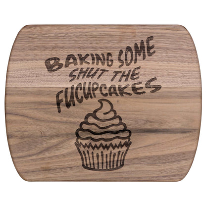 Funny Hardwood Oval Cutting Board - Shut the Cupcake