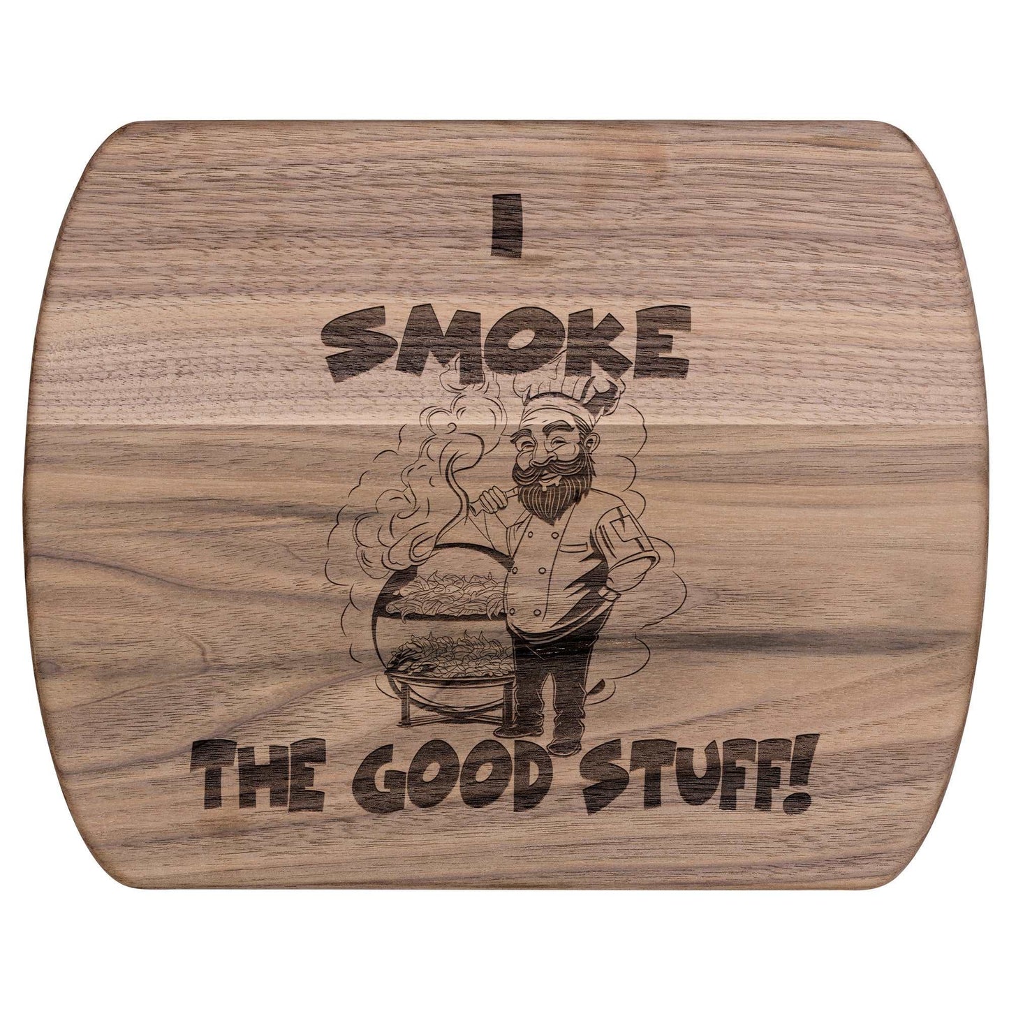Funny Hardwood Oval Cutting Board - Smoke the Good Stuff