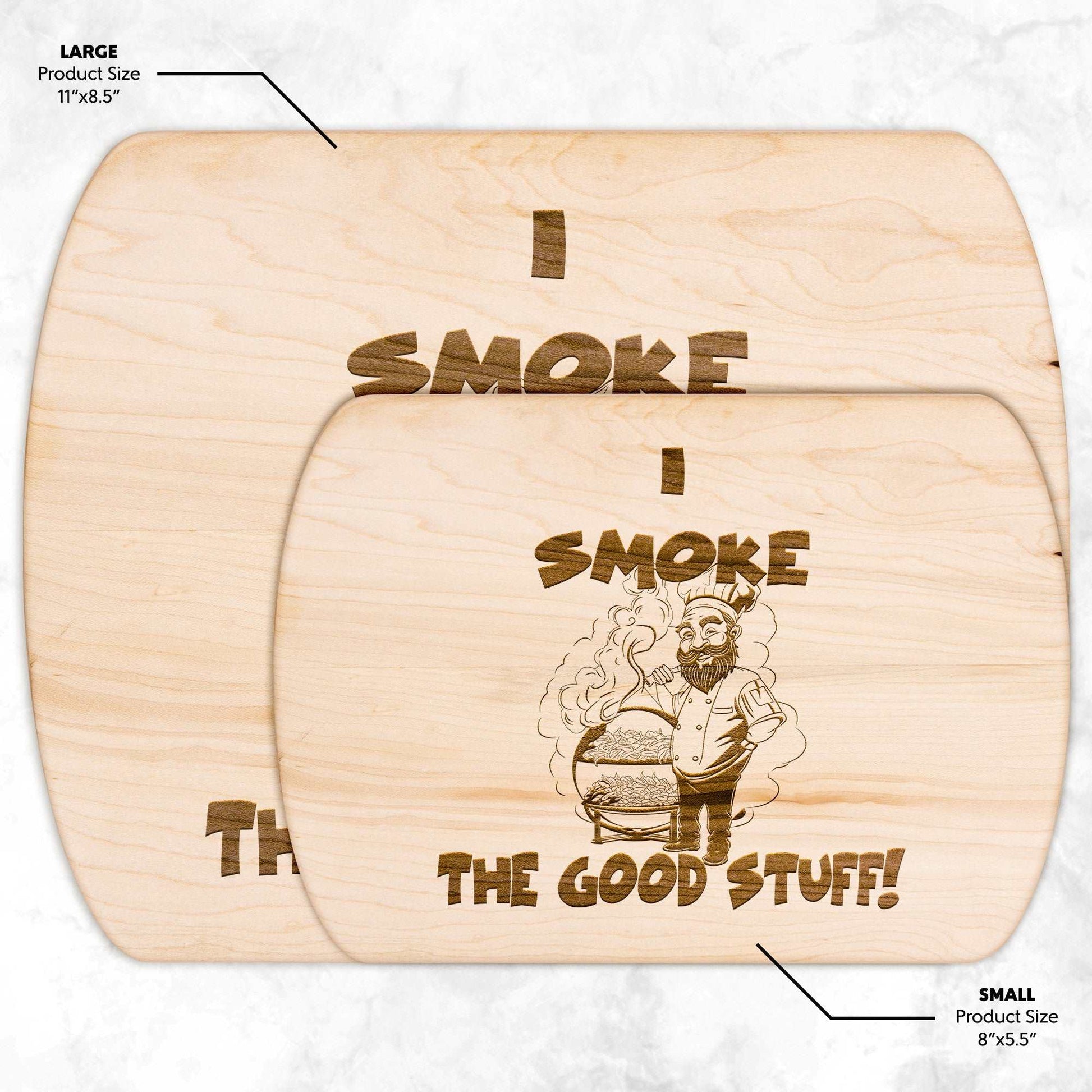 Funny Hardwood Oval Cutting Board - Smoke the Good Stuff