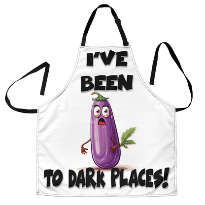 Dark Places Funny Apron Universal Fit