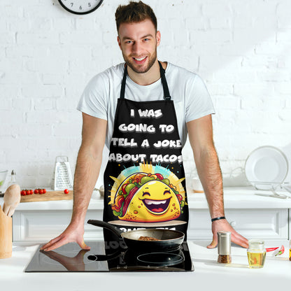 Tacos Cheesy Funny Apron Universal Fit