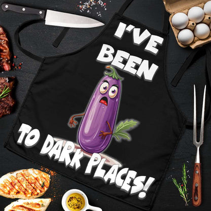 Dark Places Funny Apron Universal Fit