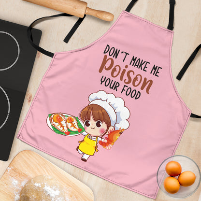 Poison your food Funny Apron Universal Fit